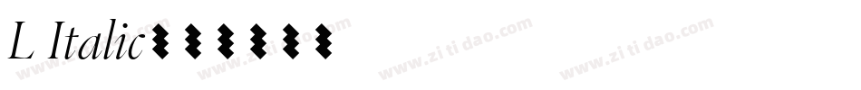 L Italic字体转换